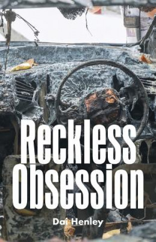 Reckless Obsession