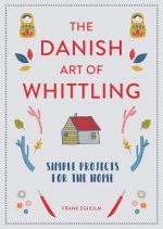 Danish Art of Whittling