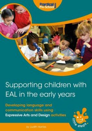 Supporting Children with EAL in the Early Years