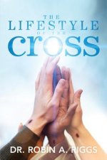 Lifestyle of the Cross