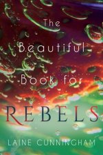 Beautiful Book for Rebels