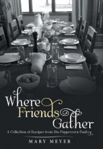 Where Friends Gather