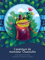 L'Aventure de Monsieur Ouaniche