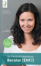 Ihr Persoenlichkeitstyp - Berater (ENFJ)