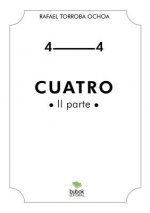 Cuatro (II Parte)
