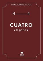 Cuatro (Parte III)