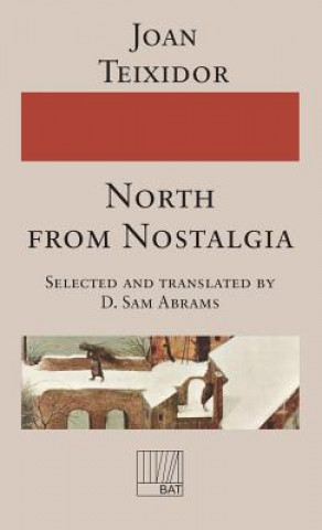 North from Nostalgia