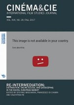 Cinema & Cie International Film Studies Journal VOL. XVII, NO. 29, FALL 2017