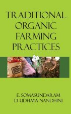 Traditional Organic Farming Practices