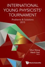 International Young Physicists' Tournament: Problems And Solutions 2015