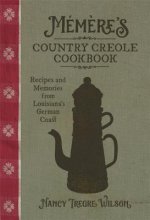 Memere's Country Creole Cookbook