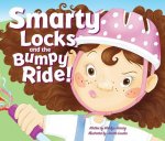 Smarty Locks and the Bumpy Ride!