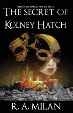 Secret of Kolney Hatch