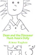 Dean and the Dinosaur Hunt Asia's Dolly