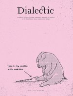 Dialectic: A Scholarly Journal of Thought Leadership, Education and Practice in the Discipline of Visual Communication Design Vol
