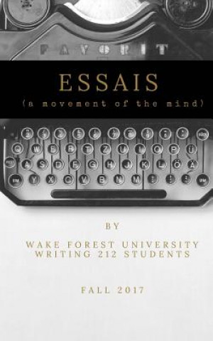 Essais: a movement of the mind