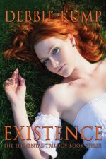 Existence: The Elemental Trilogy