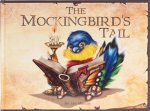 The Mockingbird's Tail: Timeless Tales, Original Stories and Folk Tales