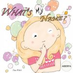 What's my name? ABERFA