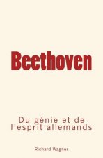 Beethoven: Du génie et de l'esprit allemand