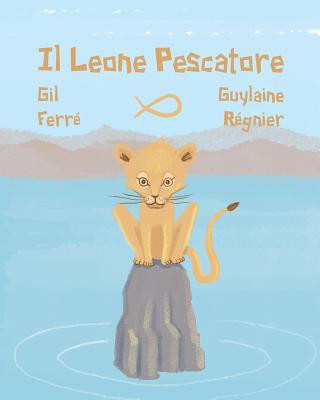 Il LEONE Pescatore