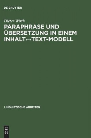 Paraphrase und UEbersetzung in einem Inhalt↔Text-Modell