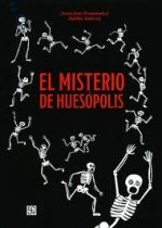 El Misterio de Huesopolis