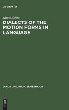Dialects of the Motion Forms in Language