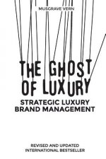 Ghost of Luxury