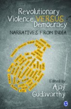 Revolutionary Violence Versus Democracy