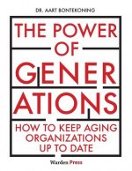 The Power of Generations: How to keep aging organizations up to date