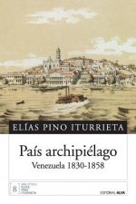 País archipiélago: Venezuela 1830-1858