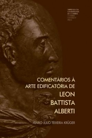 Comentários ? arte edificatória de Leon Battista Alberti
