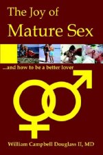 The Joy of Mature Sex