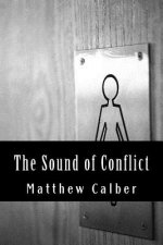 The Sound of Conflict