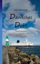 Dänisches Duell