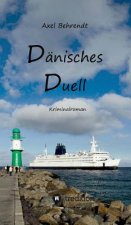 Dänisches Duell