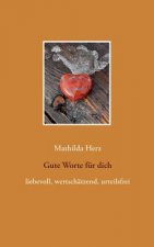 Gute Worte fur dich