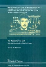 Al-Jazeera vor Ort