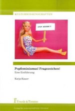 Popfeminismus! Fragezeichen!