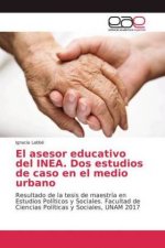 asesor educativo del INEA. Dos estudios de caso en el medio urbano