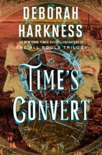 Time's Convert : A Novel