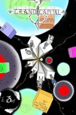 Last King of the Grand Capital: Part I: Part I