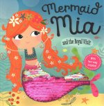 Mermaid MIA and the Royal Visit
