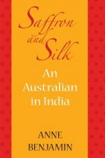 saffron and silk: An Australian in India