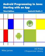 Android Programming In Java: Starting with an App