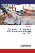 The impact of voluntary IFRS adoption on the EQ and COC