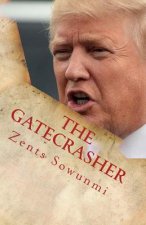 The Gatecrasher: True Hacks