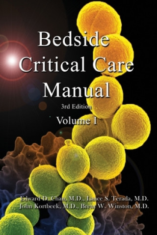 Bedside Critical Care Manual: Volume I