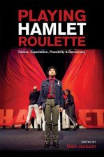 Playing Hamlet Roulette